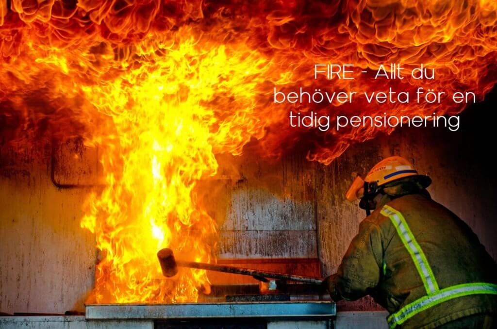 FIRE - Tidig pensionering